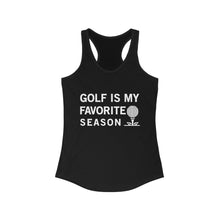 Load image into Gallery viewer, Golf Is My Favorite Season Tank top front view