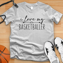 Load image into Gallery viewer, Love My Basketballer Tee