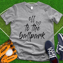 Load image into Gallery viewer, Off To The Ballpark Tee
