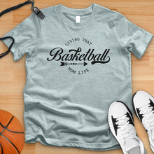 Load image into Gallery viewer, Living That Basketball Mom Life Tee