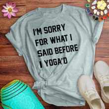 Load image into Gallery viewer, I'm Sorry Tee