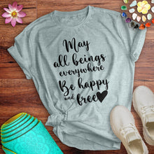 Load image into Gallery viewer, May All Beings Tee