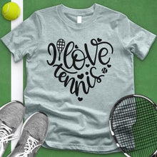 Load image into Gallery viewer, I Love Tennis Heart Tee