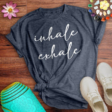 Load image into Gallery viewer, Inhale Exhale Tee