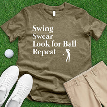 Load image into Gallery viewer, Swing Swear Look For Ball Tee