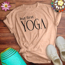 Load image into Gallery viewer, But First Yoga Tee