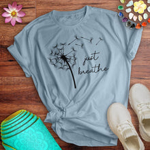 Load image into Gallery viewer, Just Breathe Tee