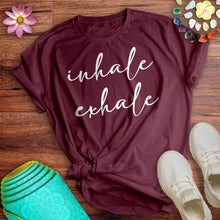 Load image into Gallery viewer, Inhale Exhale Tee