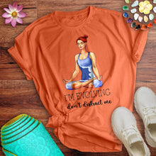 Load image into Gallery viewer, I'm Evolving Tee