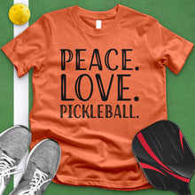 Load image into Gallery viewer, Peace Love Pickleball Tee