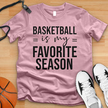 Load image into Gallery viewer, Basketball Is My Favorite Season Tee