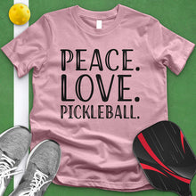 Load image into Gallery viewer, Peace Love Pickleball Tee