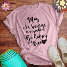Load image into Gallery viewer, May All Beings Tee