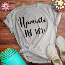 Load image into Gallery viewer, Namaste In Bed Tee