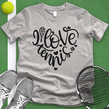 Load image into Gallery viewer, I Love Tennis Heart Tee