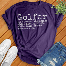 Load image into Gallery viewer, Golfer Definition Tee