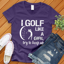 Load image into Gallery viewer, Golf Like A Girl V-Neck Tee