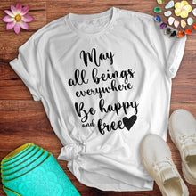 Load image into Gallery viewer, May All Beings Tee