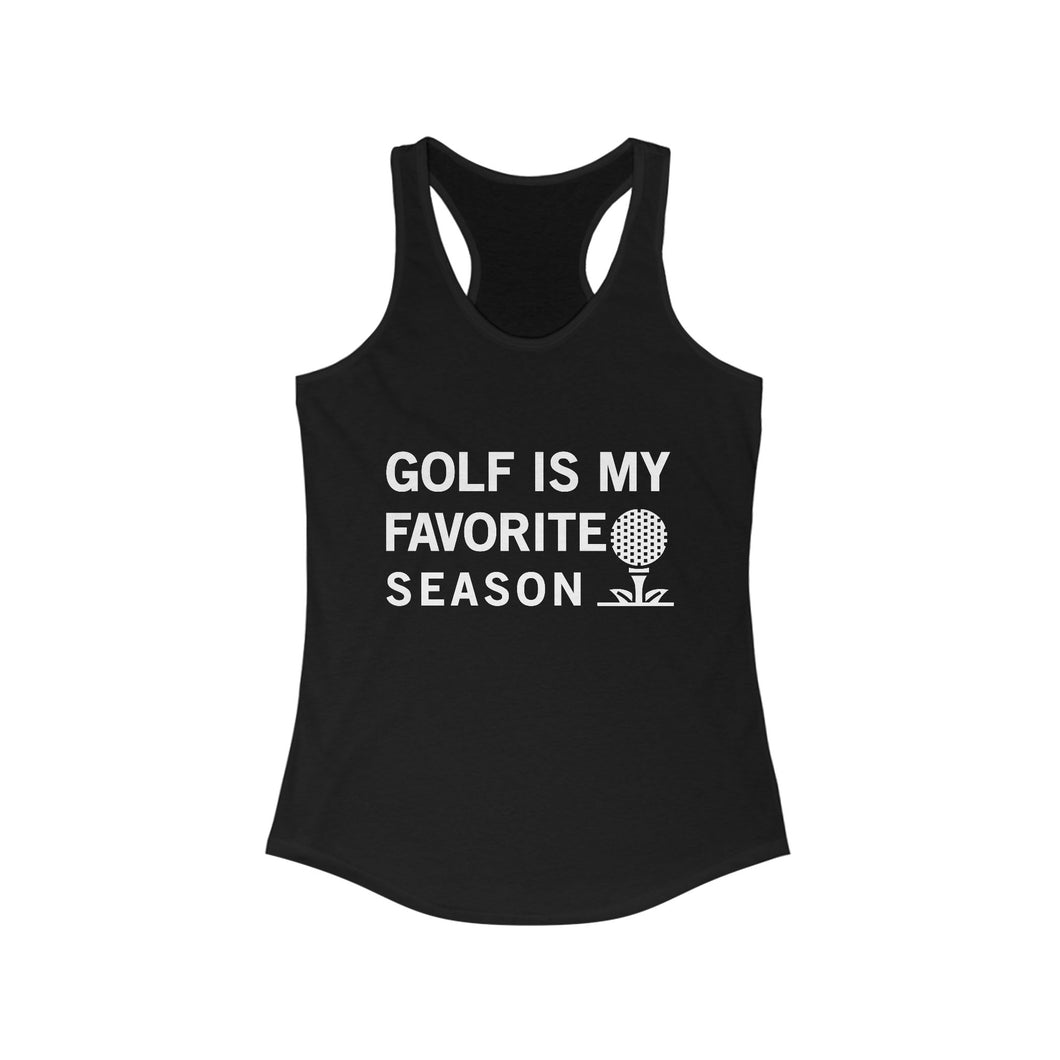 Golf Is My Favorite Season Tank top front view