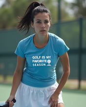 Load image into Gallery viewer, Golf Is My Favorite Season Tee
