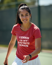 Load image into Gallery viewer, Tennis is my favorite Season Tee
