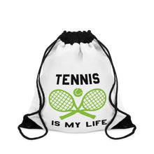Load image into Gallery viewer, Tennis Is My Life Drawstring Backpack bag 
