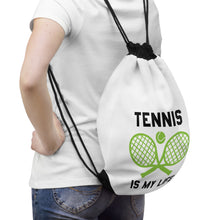 Load image into Gallery viewer, Tennis Is My Life Drawstring Backpack lifetyle image 
