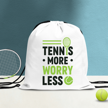 Load image into Gallery viewer, Tennis Drawstring Bag  tennis more worry less 
