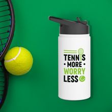 Load image into Gallery viewer,  tennis More Worry less water bottle 
