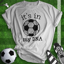 Load image into Gallery viewer, It&#39;s In My DNA Tee
