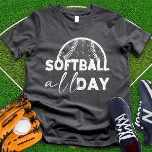Soft Ball All Day  Tee