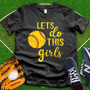 Let's Do This Girls Tee