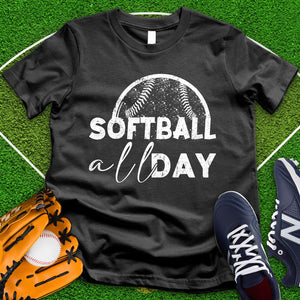 Soft Ball All Day  Tee