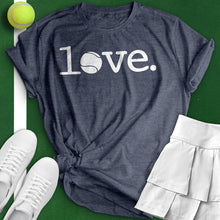 Load image into Gallery viewer, Love Tennis Ball Tee
