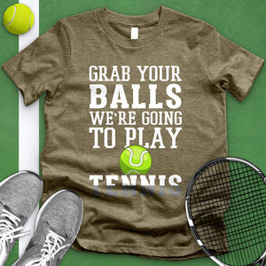 Grab Your Balls Tee