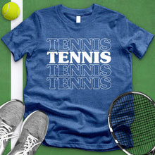 Load image into Gallery viewer, Tennis Tennis Tee
