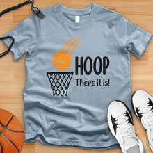 Load image into Gallery viewer, Hoop There It Is Tee
