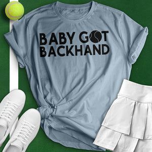 Baby Got Backhand Tee