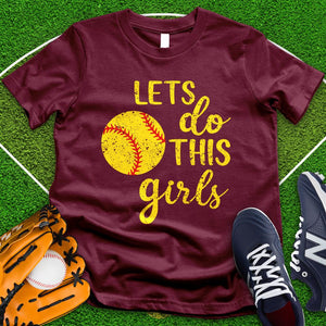 Let's Do This Girls Tee