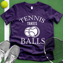 Load image into Gallery viewer, Tennis Takes Balls Tee
