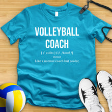 Load image into Gallery viewer, Volleyball Coach Tee
