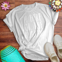 Load image into Gallery viewer, Here For The Savasana Tee
